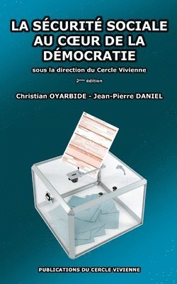 La scurit sociale au coeur de la dmocratie 1