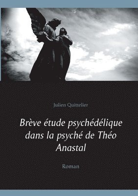 Brve tude psychdlique dans la psych de Tho Anastal 1