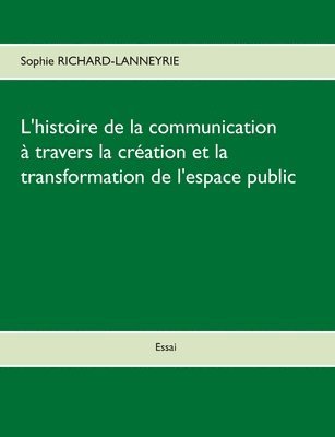 L'histoire de la communication 1