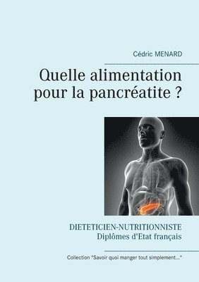 Quelle alimentation pour la pancreatite ? 1
