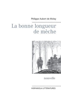 bonne longueur de mèche