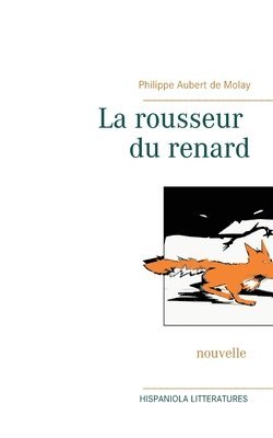 bokomslag La rousseur du renard