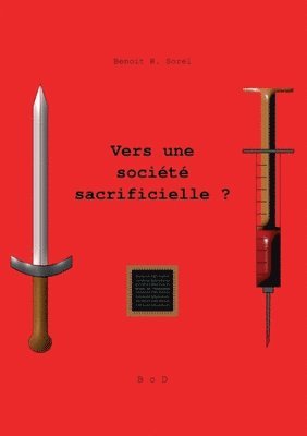 bokomslag Vers une societe sacrificielle ?