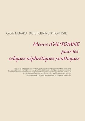 bokomslag Menus d'automne pour les coliques néphrétiques xanthiques