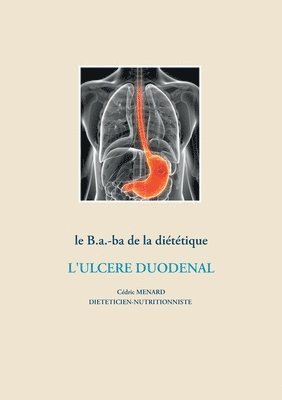 bokomslag b.a.-ba de la diététique pour l'ulcère duodénal