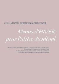 bokomslag Menus d'hiver pour l'ulcre duodnal