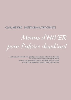 bokomslag Menus d'hiver pour l'ulcere duodenal