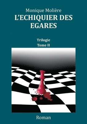 L'echiquier des egares 1