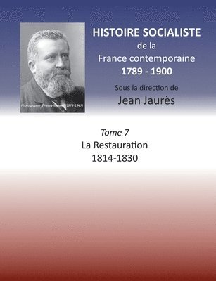 Histoire socialiste de la France Contemporaine 1