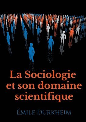 Sociologie et son domaine scientifique