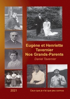 Eugne et Henriette Tavernier nos Grands-Parents 1