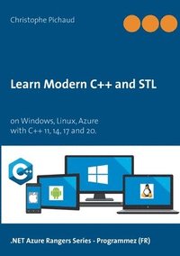 bokomslag Learn Modern C++ and STL