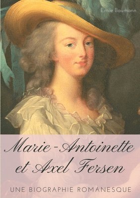 Marie-Antoinette et Axel Fersen 1