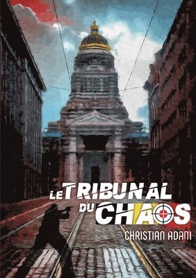 Christian Adam - Tribunal du Chaos, Häftad