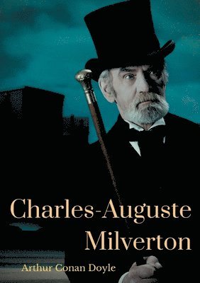 bokomslag Charles-Auguste Milverton