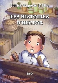 bokomslag Les histoires d'Hector