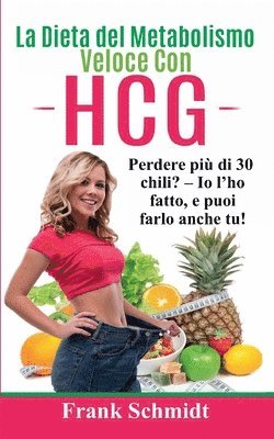 bokomslag Dieta del Metabolismo Veloce Con hCG