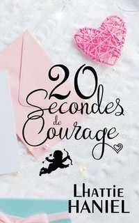 bokomslag 20 Secondes de Courage