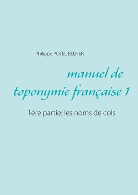 bokomslag Manuel de toponymie française