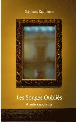 bokomslag Les Songes Oublis