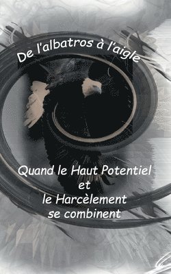 bokomslag De l'Albatros à l'Aigle