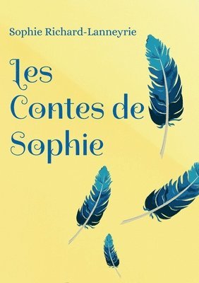 Les Contes de Sophie 1