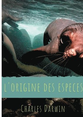 Charles Darwin - L'Origine des espèces, Häftad