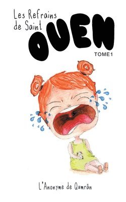 Romain Garcia - Les refrains de Saint-Ouen, Häftad