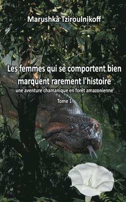 Les femmes qui se comportent bien marquent rarement l'histoire 1