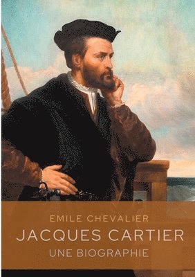 Émile Chevalier - Jacques Cartier, Häftad