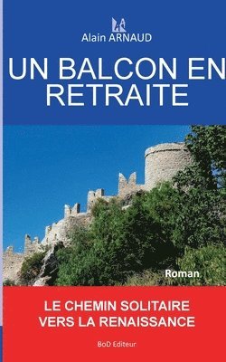 bokomslag Balcon En Retraite