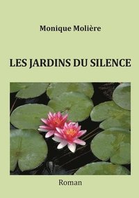 bokomslag Les jardins du silence