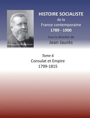 Histoire socialiste de la France Contemporaine 1
