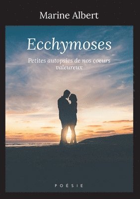 bokomslag Ecchymoses