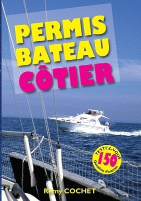 bokomslag Permis Bateau Côtier
