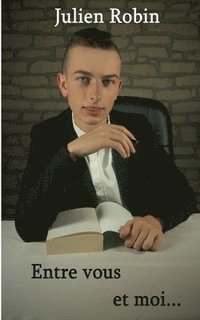 bokomslag Entre vous et moi...