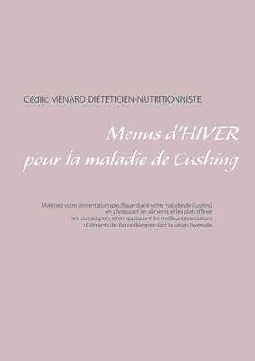 bokomslag Menus d'hiver pour la maladie de Cushing