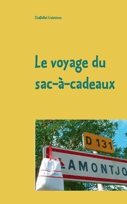 bokomslag Le voyage du sac--cadeaux