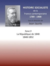 bokomslag Histoire socialiste de la France contemporaine