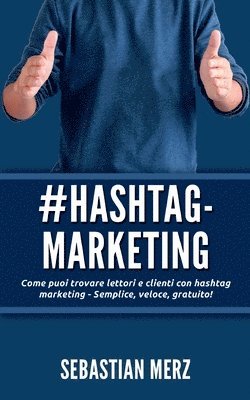 bokomslag # Hashtag-Marketing