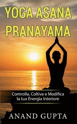 bokomslag Yoga Asana Pranayama