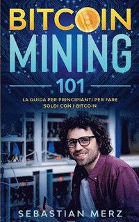 bokomslag Bitcoin Mining 101