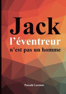Jack l'éventreur n'est pas un homme
