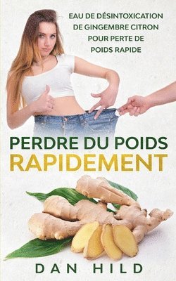 Dan Hild - Perdre du Poids Rapidement, Häftad