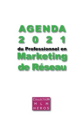 Agenda 2021 du Professionnel en Marketing de Rseau 1