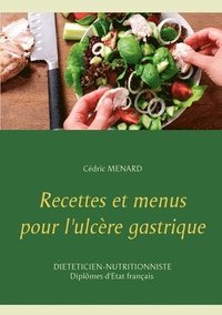 bokomslag Recettes et menus pour l'ulcre gastrique