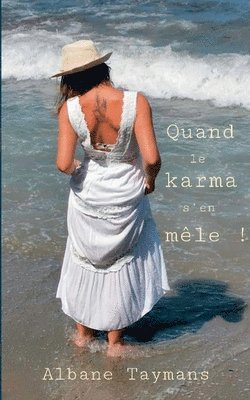 Albane Taymans - Quand le karma s'en mêle !, Häftad
