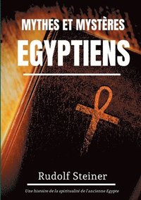 bokomslag Mythes et Mystres Egyptiens