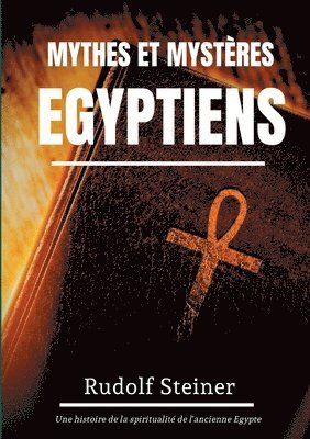 bokomslag Mythes et Mysteres Egyptiens