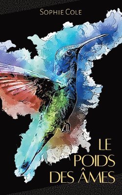 Sophie Cole - Poids des Ames, Häftad